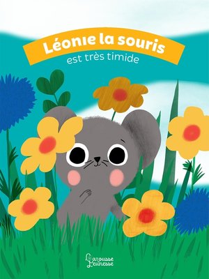 cover image of Léonie la souris est très timide